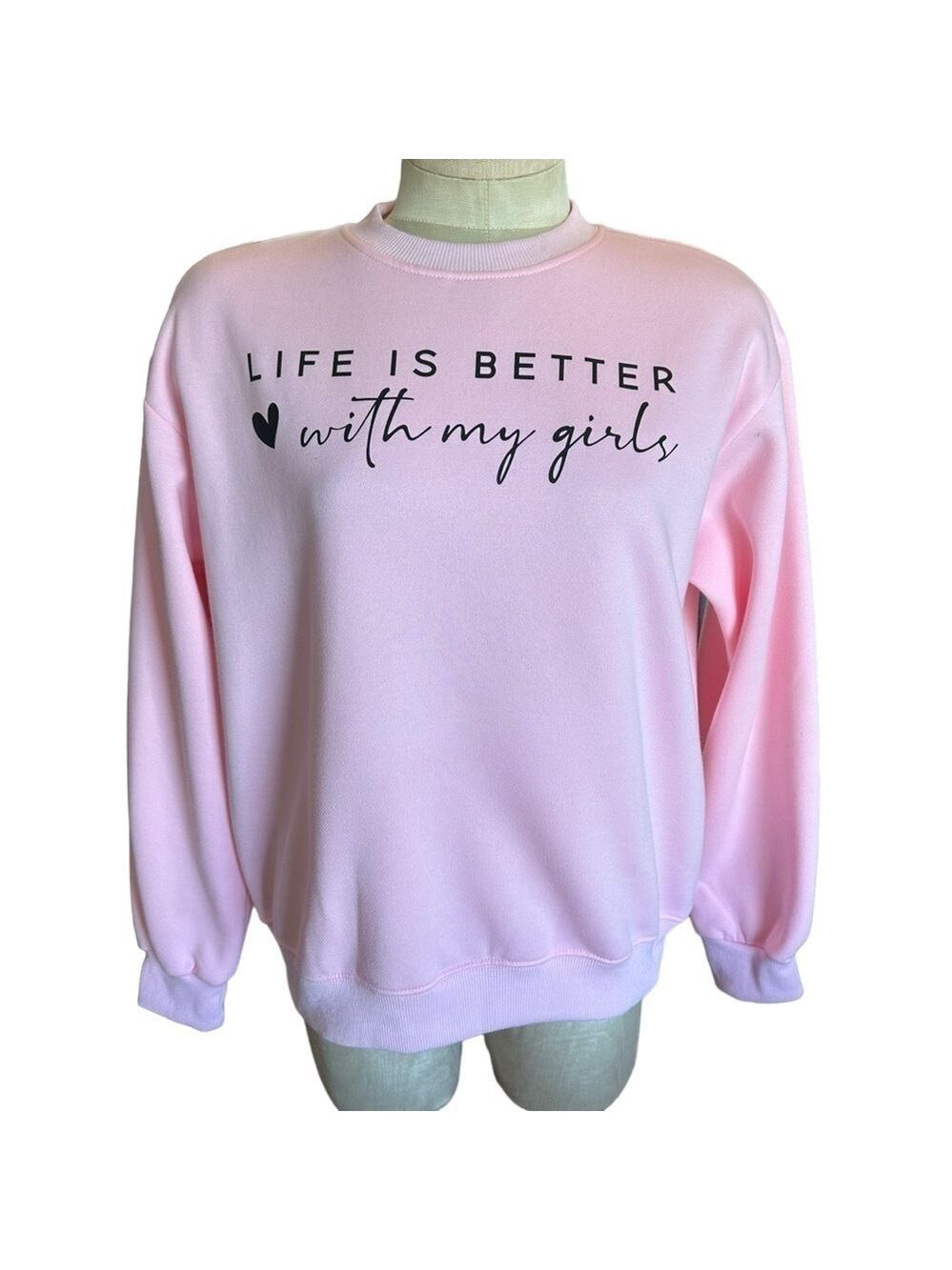 Life Is Better With My Girls Light Pink Long Sleeve Sweatshirt (Runs Very Small) - Picture 3 of 6